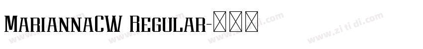 MariannaCW Regular字体转换 MariannaCW Regular字体转换